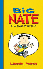 Big Nate: In a Class by Himself